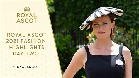 The Best Of Royal Ascot 2021 Fashion Day Two Youtube