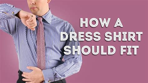 How A Dress Shirt Should Fit Proper Styling Details For Mens Shirts