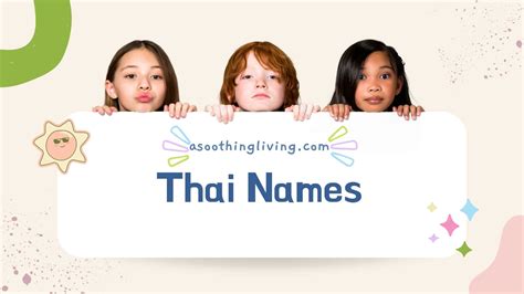 41 Thai Names That Are Beautiful And Meaningful