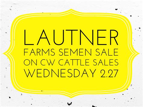 online semen auction lautner farms cw cattle sales wednesday 2 27 lautner farms