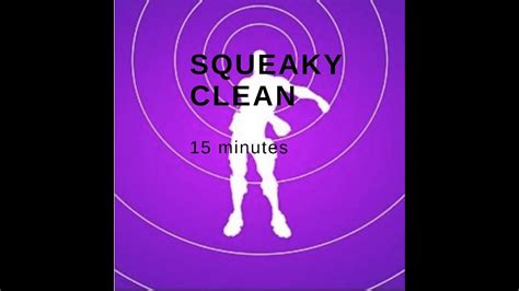Squeaky Clean Fortnite Music 15 Minutes Youtube