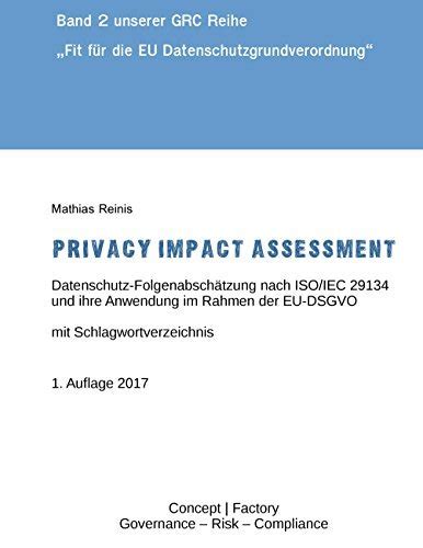 Privacy Impact Assessment Datenschutz Folgenabsch Tzung Nach Iso Iec