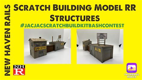 Scratch Building Model Railroad Structures