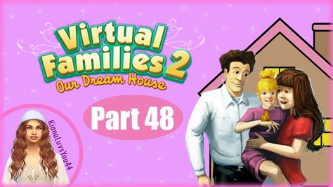 Lets Play Virtual Families 2 Part 48 Full House Youtube