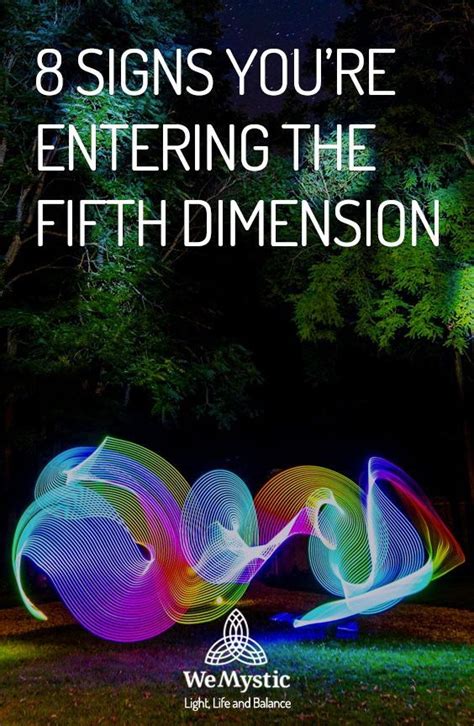 8 Signs Youre Entering The Fifth Dimension Wemystic Science And