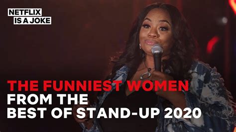 The Funniest Women From The Best Of Stand Up Youtube