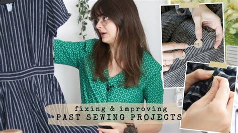 Fixing And Improving Past Sewing Projects 🧵 Sew With Me Youtube