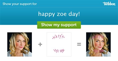 Happy Zoe Day Support Campaign Twibbon