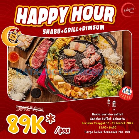 Sakabe Buffet Promo Happy Hour All You Can Eat Grill Shabu Dimsum