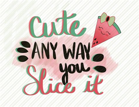Cute Any Way You Slice It Watermelon Png Watermelon Kids Etsy