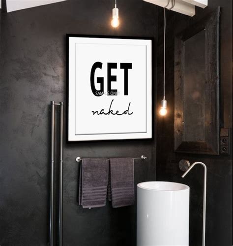 Get Naked Poster Printable Poster Bathroom Art Typography My XXX Hot Girl