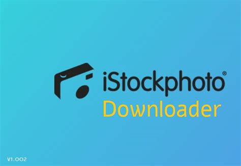 Istockphoto Downloader 2022 Free Images Without Watermark Dekisoft