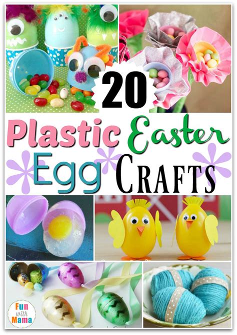 20 Fun Plastic Easter Eggs Crafts Fun With Mama