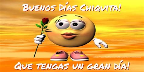 Chiquita Felicitaciones De Buenos Días
