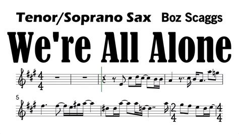 Were All Alone Tenor Soprano Sax Sheet Music Backing Track Play Along