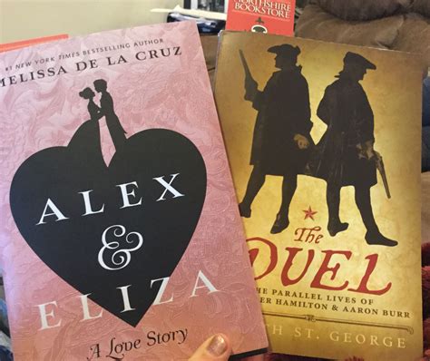 Hamilton Books Alex And Eliza By Melissa De La Cruz And The Duel Parallel Lives Of Alexander