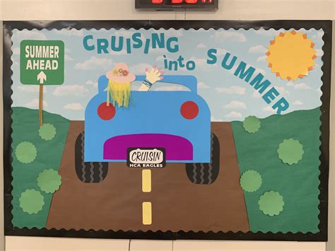 Cruising Into Summer End Of Year Bulletin Board Nurse Bulletin Board
