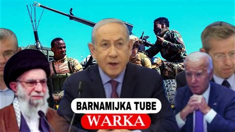 WARARKII U DAMBEEYAY ISRAIL IRAN FADHIGII GOLAHA AMAA YouTube