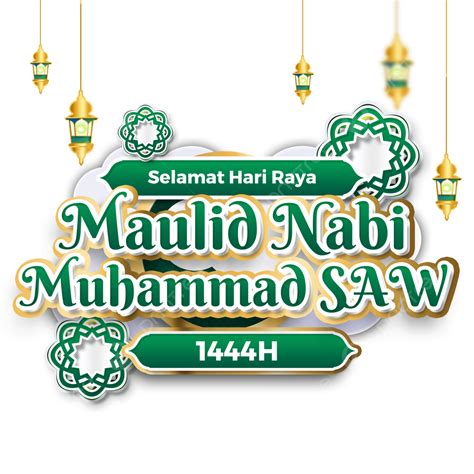 Maulid Nabi Muhammad Png Transparent Ucapan Maulid Nabi Muhammad 2022