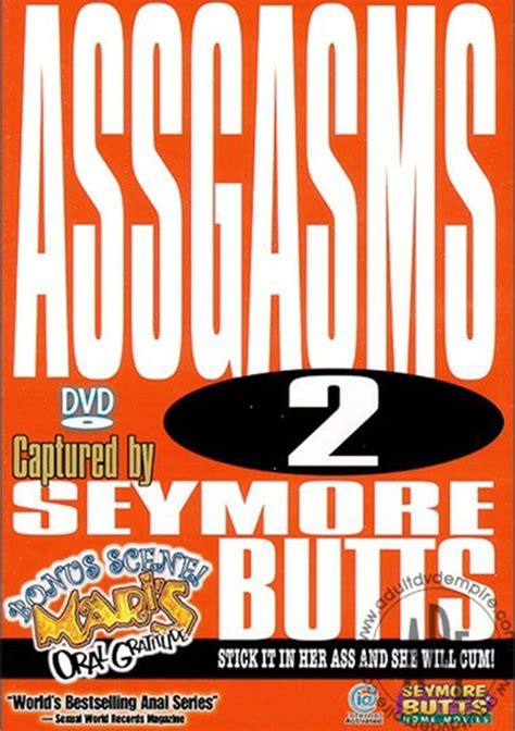Seymore Butts Assgasms 2 2005 Adult Dvd Empire