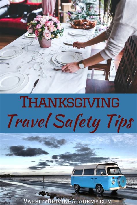 Thanksgiving Travel Safety Tips Varsity Driving School