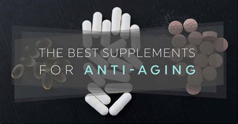 The Best Anti Aging Supplements For All Age Groups 20 Fit