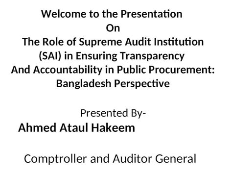 Ppt Welcome To The Presentation On The Role Of Supreme Audit