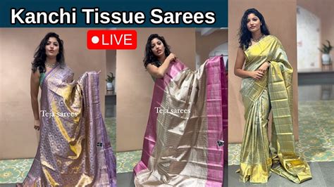 Kanchi Tissue Sarees With Prices Teja Sarees Brideessentials Saree