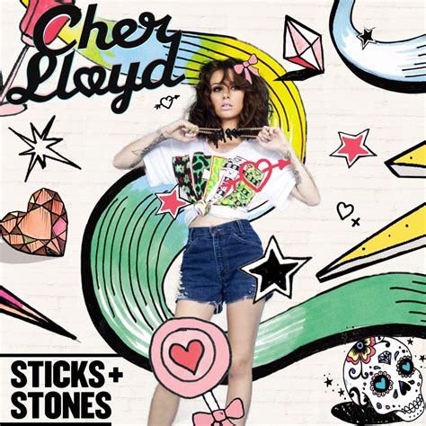 Cher Lloyd Sticks Stones