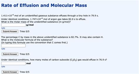 Solved Rate Of Effusion And Molecular Mass 1411x10 4 Mol Of