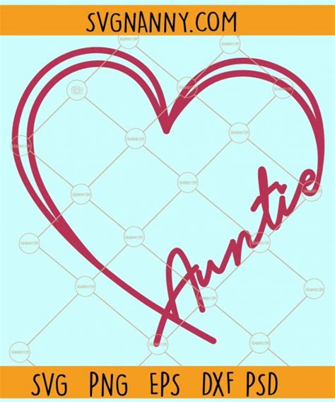 auntie heart svg aunt love heart svg aunt svg aunt svg best auntie shirt svg aunt t svg
