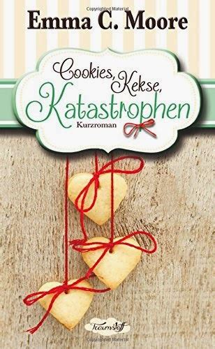 Beateslovelybooks Rezension Emma C Moore Zuckergussgeschichten Band 3 Cookies Kekse