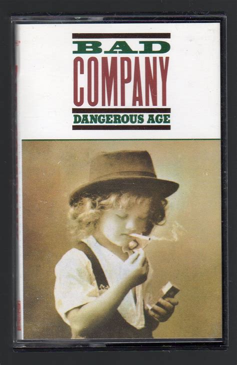 Bad Company Dangerous Age Cassette Tape