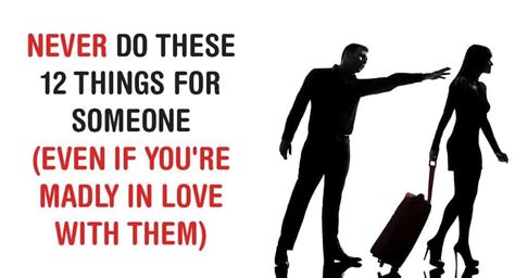 12 Things You Should Never Do Even In The Name Of Love