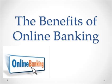 🏆 Benefits Of E Banking What Is E 2022 11 22