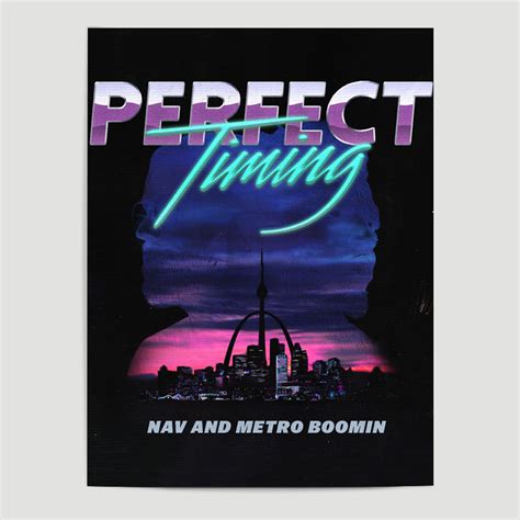 Metro Boomin Perfect Timing Poster