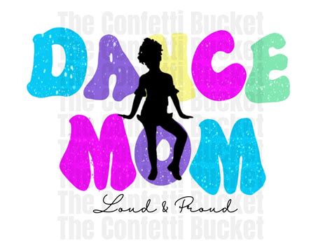 Dance Mom Png Dance Mama Png Cute Dance Mom Shirt Png Dance Etsy