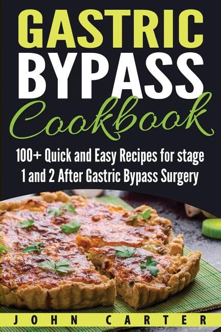 Bariatric Cookbook Gastric Bypass Cookbook 100 Quick And Easy Recipes For Stage 1 And 2