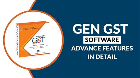 Gen Gst Software Advance Features For Gst Return Filing Youtube