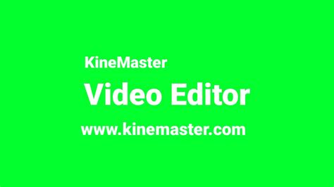 Kinemaster Watermark Green Screen Youtube