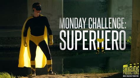 Monday Challenge Superhero Youtube