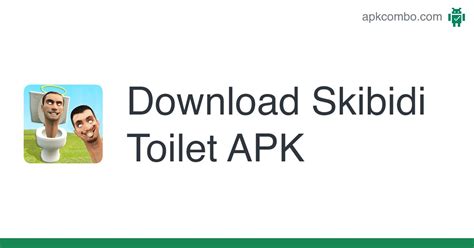 Skibidi Toilet Apk Android App Free Download