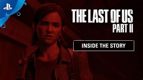 Introducing “inside The Last Of Us Part Ii” Video Series Laptrinhx