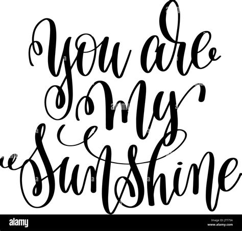 You Are My Sunshine Hand Lettering Romantic Quote Stock Vector Image