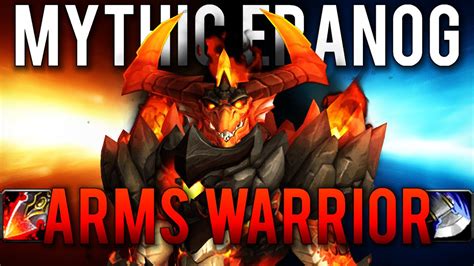 Mythic Eranog Arms Warrior Guide YouTube