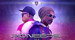 Snoop Dogg ft Joe Flizzow - PIONEERS (lyrics)