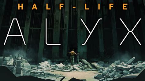 Half Life Alyx Wonderful Beautiful And Terrifying Youtube