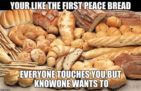 Image Tagged In Bread Imgflip