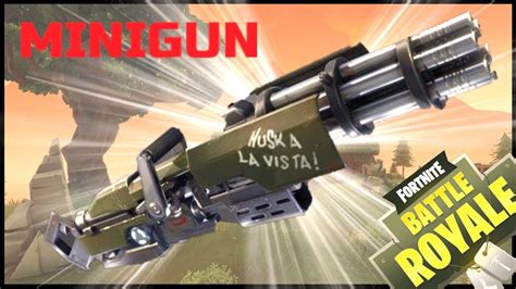 Minigun Nouvelle Arme Fortnite Battle Royale Youtube