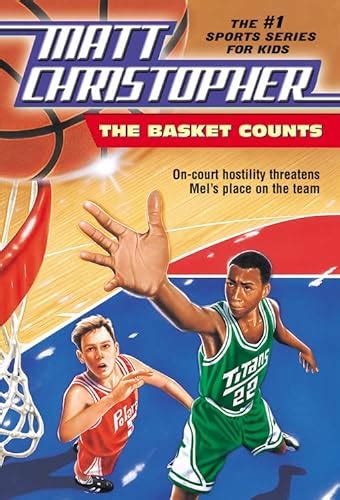 Basket Counts 0041 Matt Christopher Sports Classics Christopher